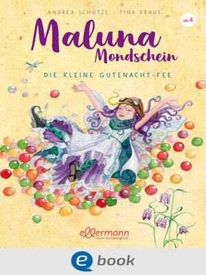 cover image of Maluna Mondschein. Die kleine Gutenacht-Fee
